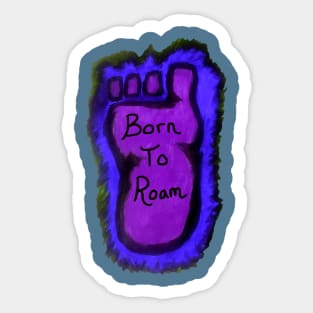 Born to Roam Sticker